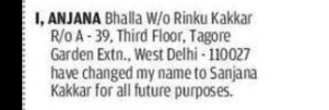 Name Change Declaration – Sanjana Kakkar