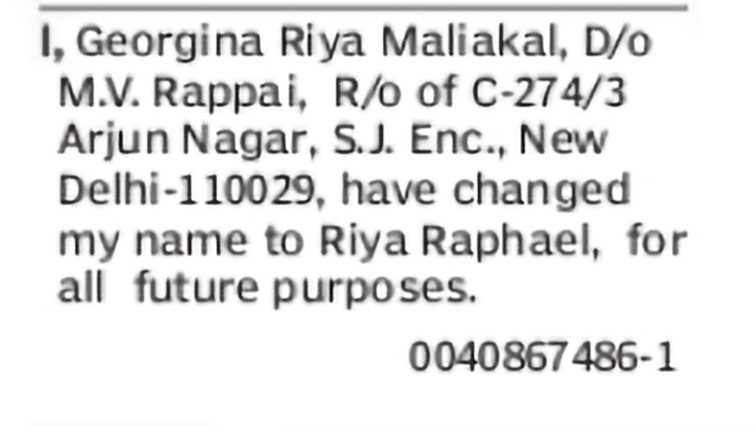 Name Change – Georgina Riya Maliakal to Riya Raphael