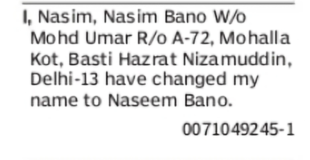 Name Change – Nasim to Naseem Bano