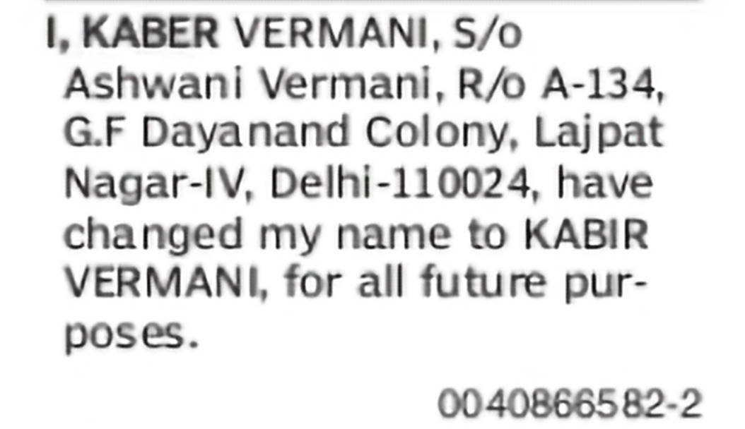 Name Change Notice – Kaber Vermani to Kabir Vermani