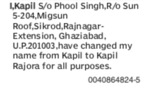 Name Change Notice – Kapil to Kapil Rajora