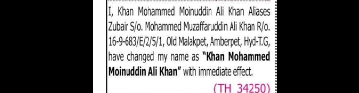 Name Change Notice – Khan Mohammed Moinuddin Ali Khan