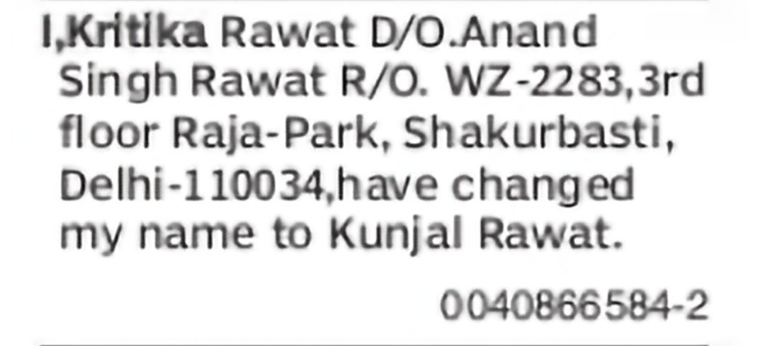 Name Change Notice – Kritika Rawat to Kunjal Rawat
