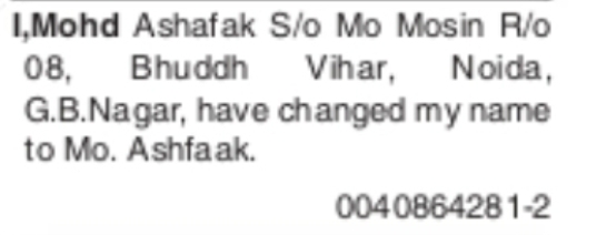 Name Change Notice – Mohd Ashafak to Mo. Ashfaak