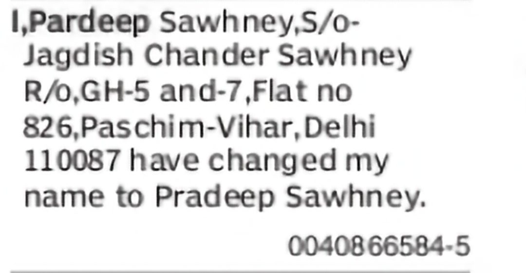 Name Change Notice – Pardeep Sawhney to Pradeep Sawhney
