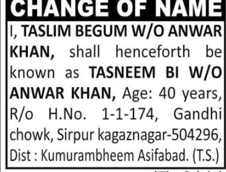 NAME CHANGE NOTICE – TASNEEM BI