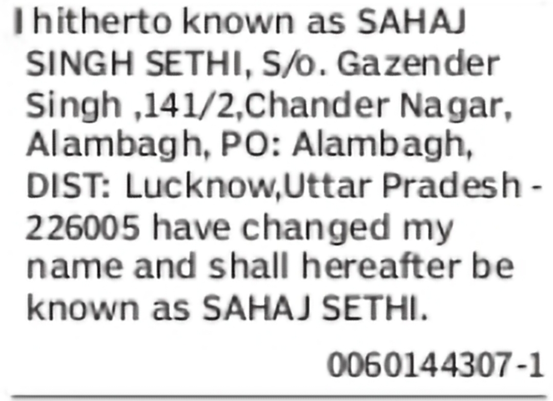 Name Change – Sahaj Singh Sethi to Sahaj Sethi