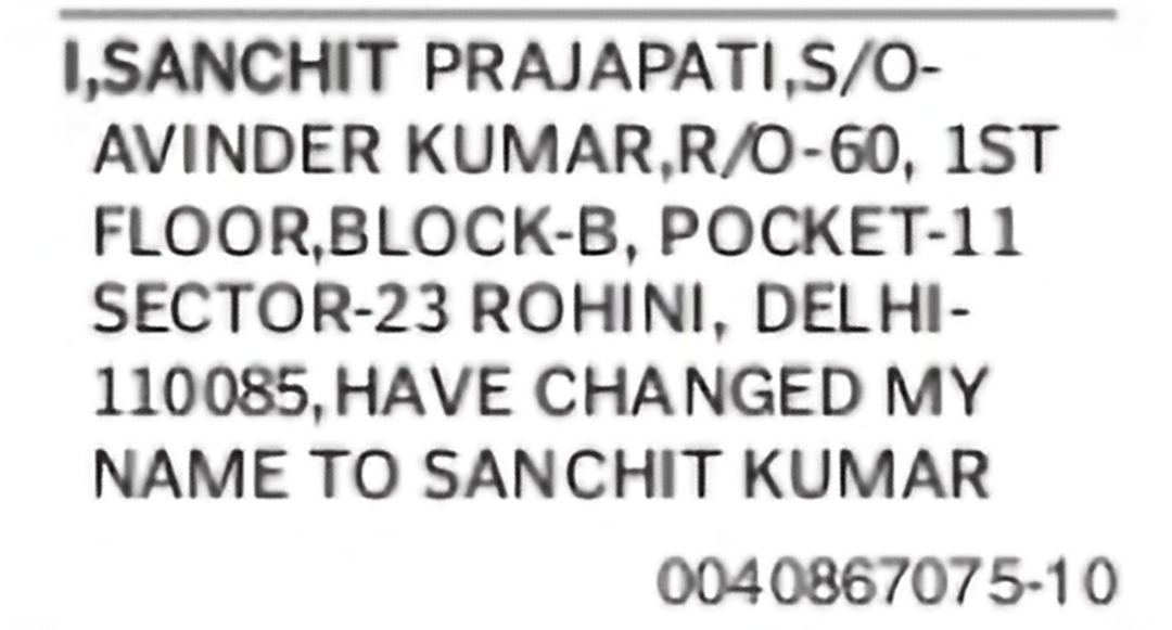 Name Change – Sanchit Prajapati to Sanchit Kumar