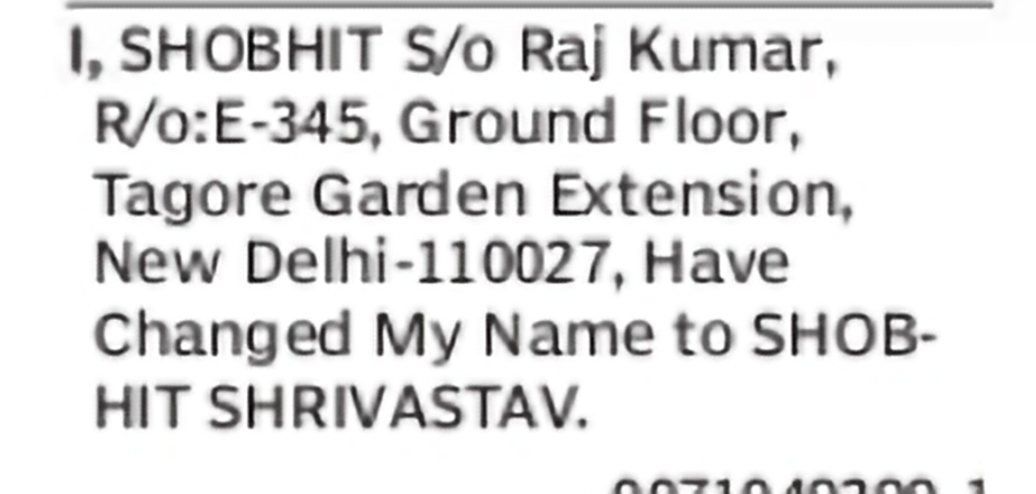Name Change – Shobhit to Shobhit Shrivastav