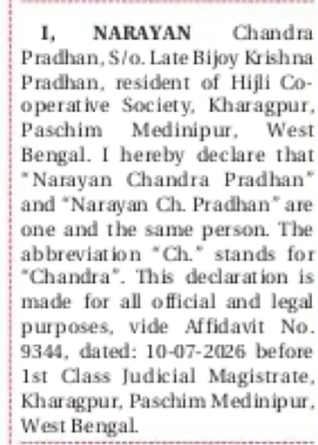 Name Clarification – Narayan Chandra Pradhan