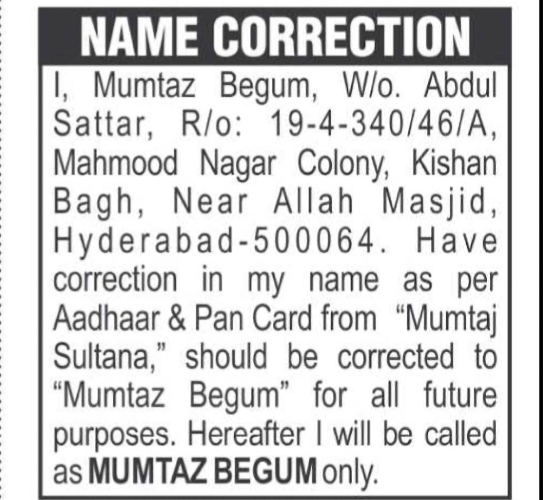 Name Correction – Mumtaj Sultana to Mumtaz Begum
