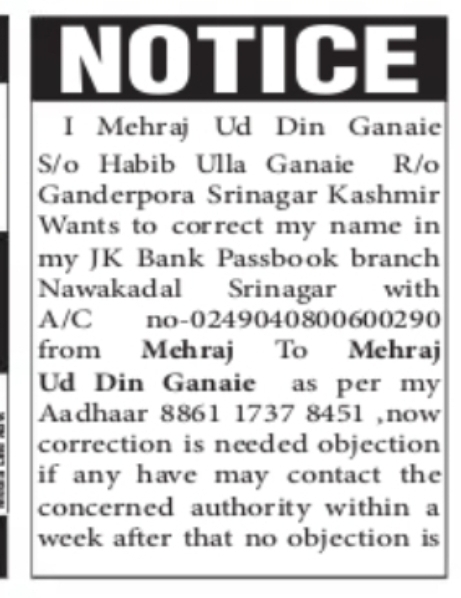NAME CORRECTION NOTICE – MEHRAJ UD DIN GANAIE