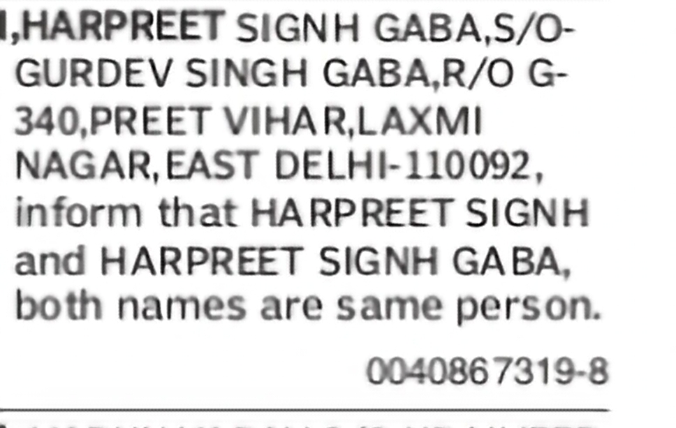 Name Declaration – Harpreet Singh and Harpreet Singh Gaba