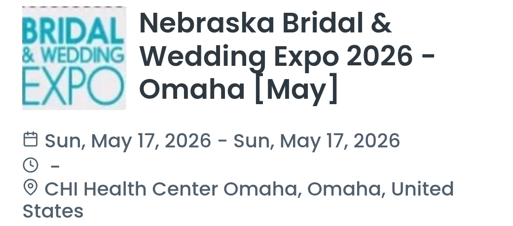 Nebraska Bridal & Wedding Expo 2026 - Omaha [May]