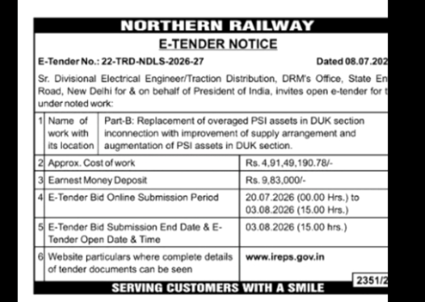 Northern Railway Invites E-Tender for Replacement of Overaged PSI Assets