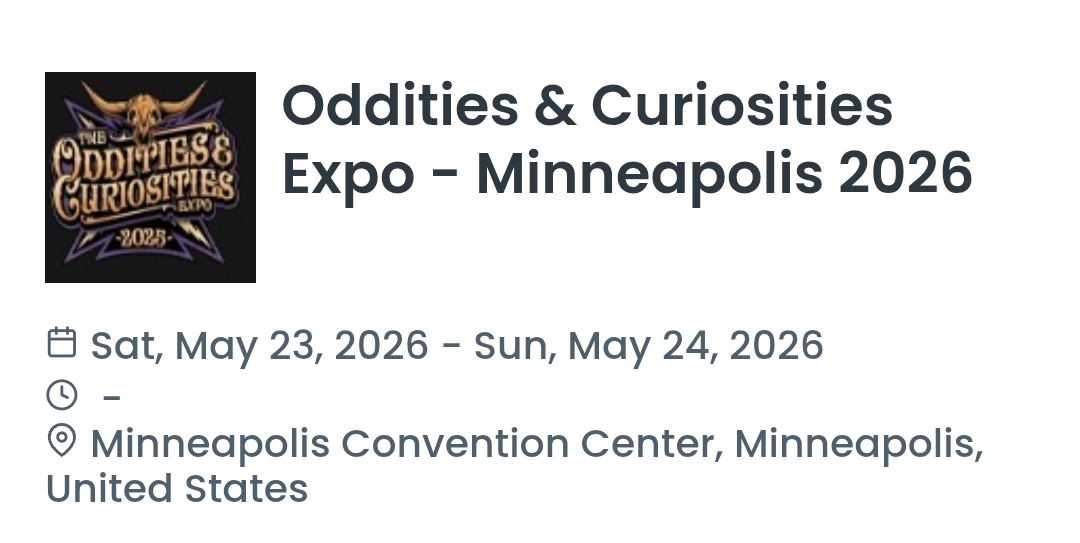 Oddities & Curiosities Expo - Minneapolis 2026