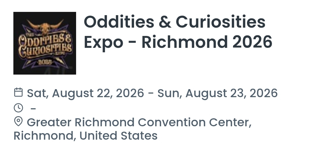 Oddities & Curiosities Expo - Richmond 2026