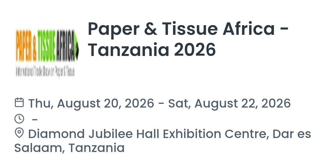 Paper & Tissue Africa - Tanzania 2026