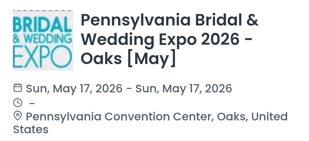 Pennsylvania Bridal & Wedding Expo 2026 - Oaks [May]
