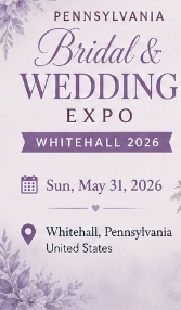 Pennsylvania Bridal & Wedding Expo - Whitehall 2026