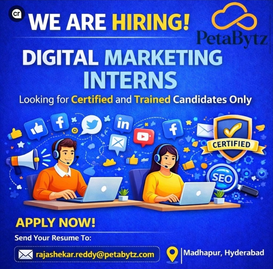 PetaBytz – Digital Marketing Interns (Hyderabad)