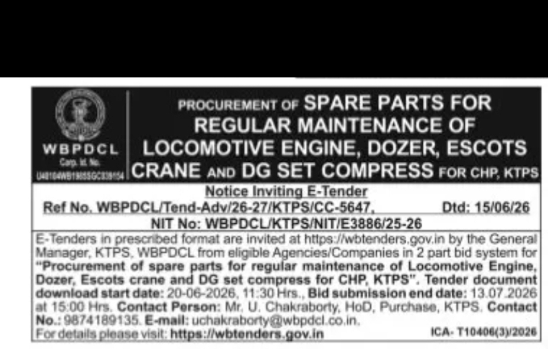 PROCUREMENT OF SPARE PARTS FOR REGULAR MAINTENANCE OF LOCOMOTIVE, DOZER, CRANE AND DG SET – KTPS (WBPDCL)