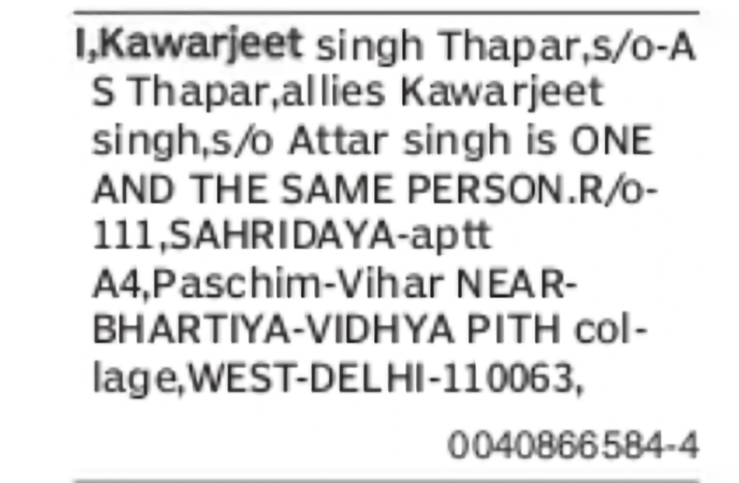 Public Declaration – Same Person Notice Kawarjeet Singh Thapar