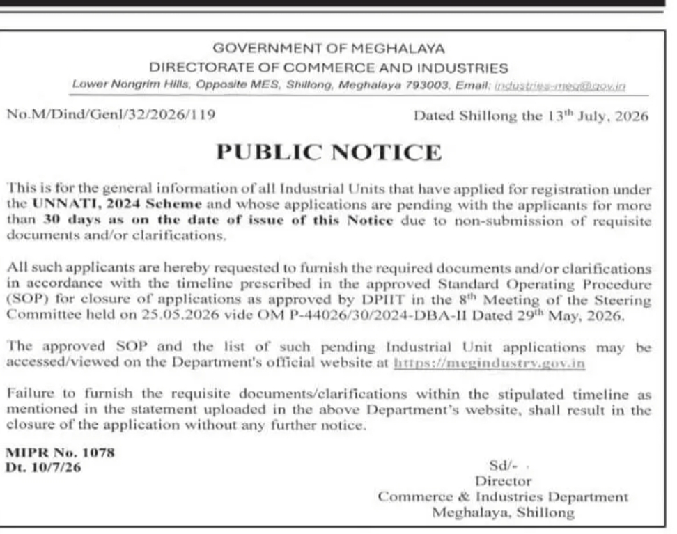 Public Notice for Pending UNNATI 2024 Scheme Applications – Directorate of Commerce & Industries, Meghalaya