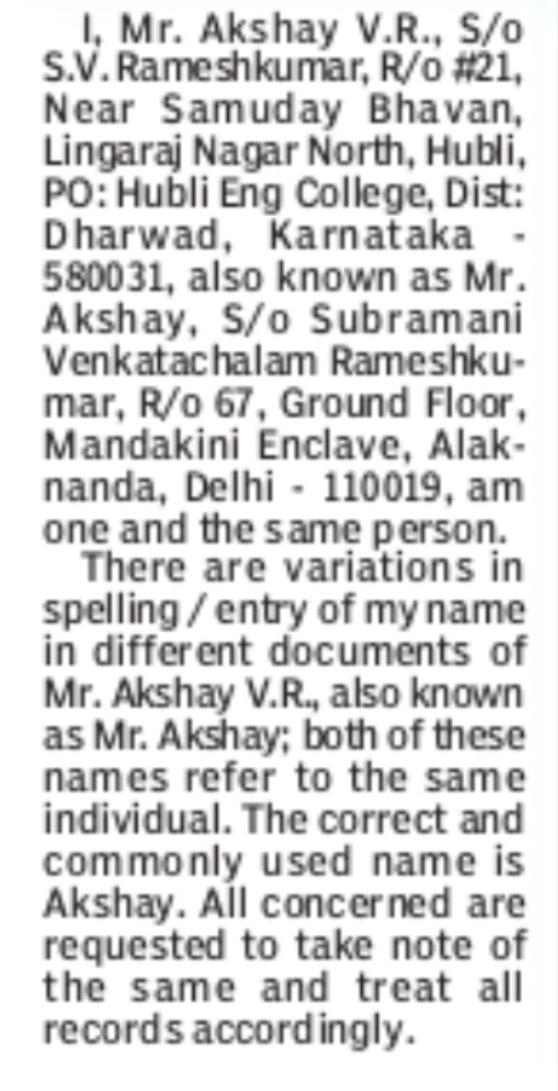 Public Notice – Name Clarification of Akshay