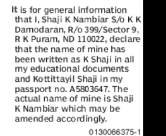 PUBLIC NOTICE – NAME DECLARATION Shaji K. Nambiar