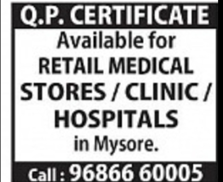 Q.P. Certificate Available for Medical Stores, Clinics & Hospitals – Mysuru