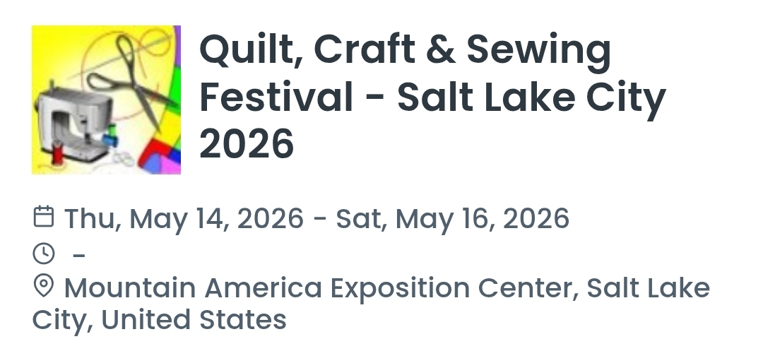 Quilt, Craft & Sewing Festival - Salt Lake City 2026