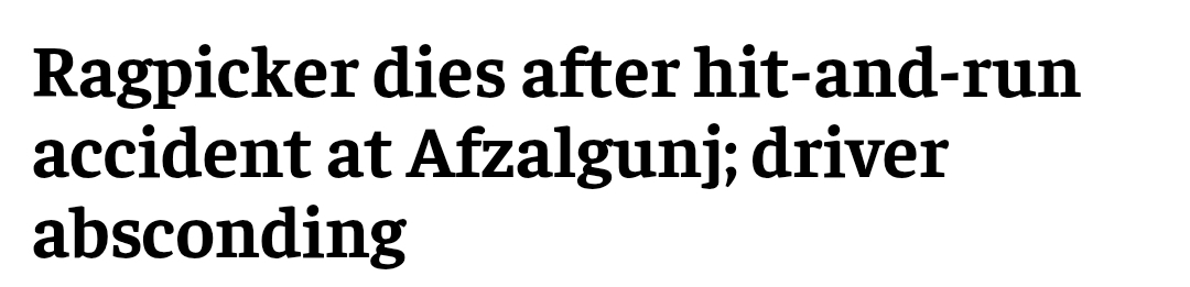 Ragpicker dies after hit-and-run accident at Afzalgunj; driver absconding