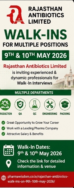 Rajasthan Antibiotics – Walk-Ins for Multiple Positions