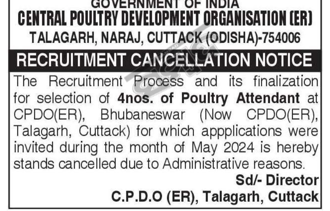 Recruitment Cancellation Notice – Poultry Attendant Posts at CPDO (ER), Talagarh, Cuttack