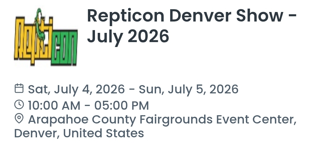 Repticon Denver Show - July 2026
