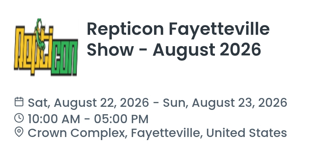 Repticon Fayetteville Show - August 2026