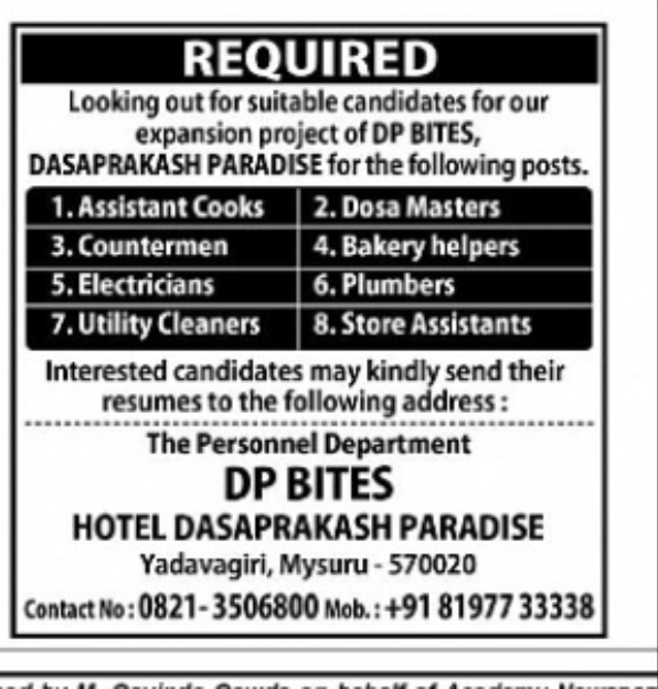 Required – Multiple Vacancies at DP BITES, Hotel Dasaprakash Paradise, Mysuru