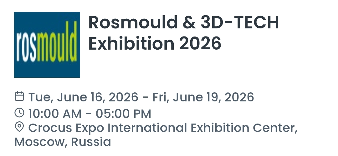 Rosmould & 3D-TECH Exhibition 2026