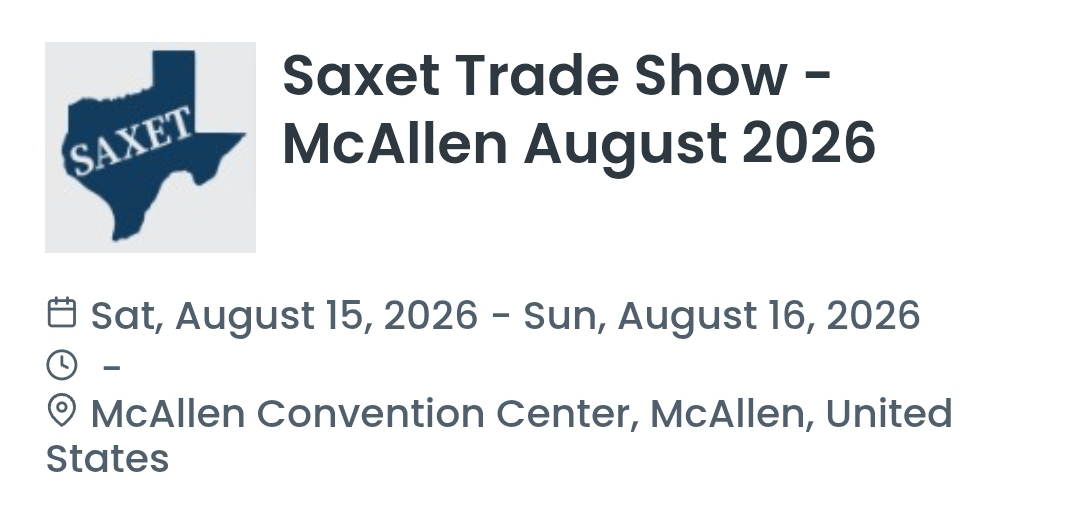 Saxet Trade Show - McAllen August 2026