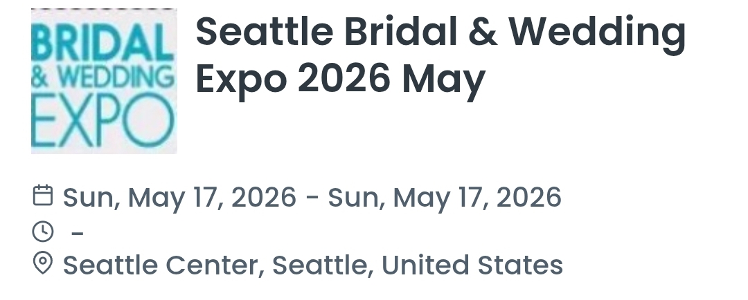 Seattle Bridal & Wedding Expo 2026 May