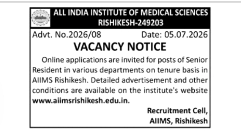 Senior Resident Recruitment Notice – AIIMS Rishikesh (Advt. No. 2026/08)
