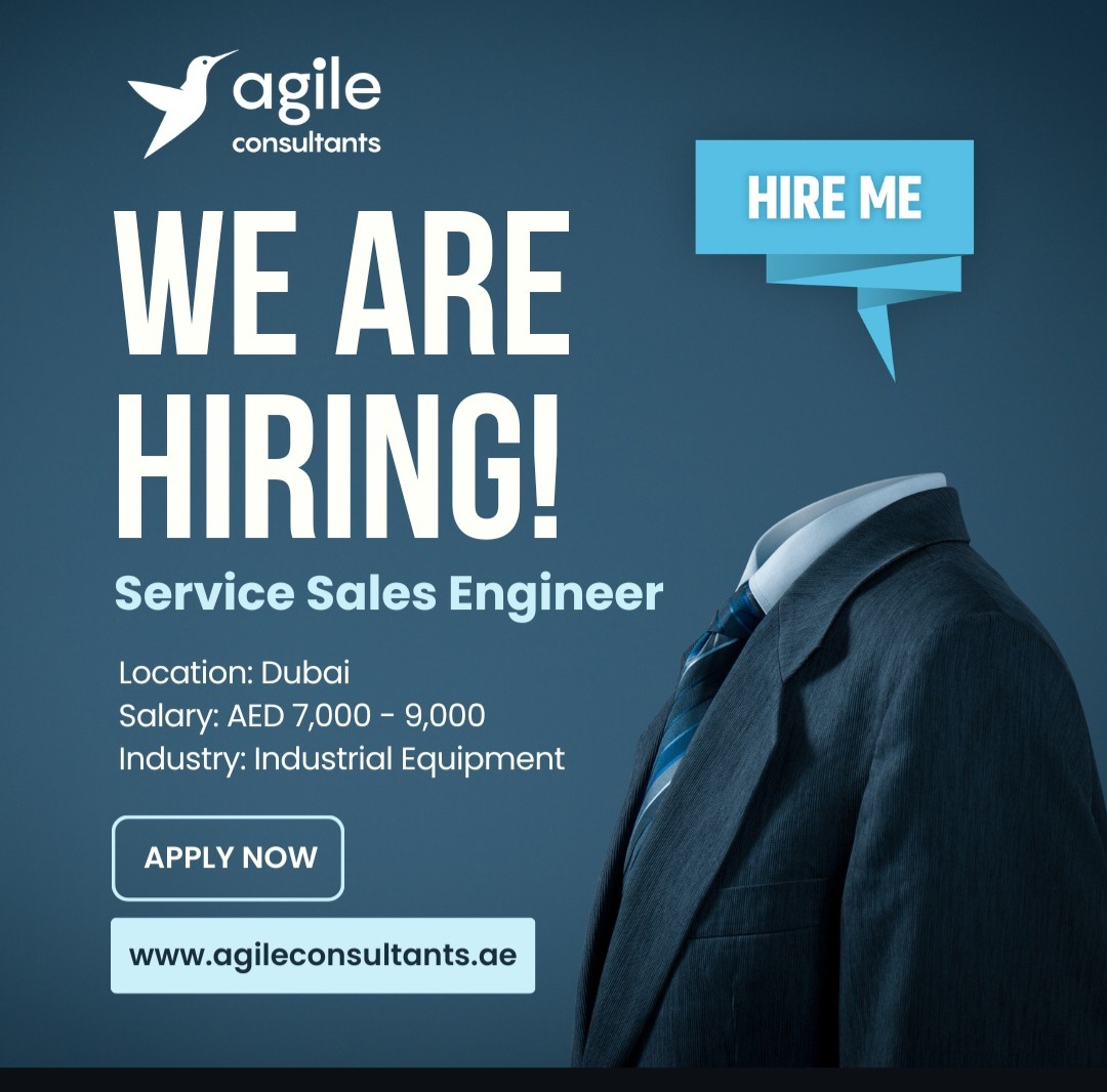 Service Sales Engineer Hiring in Dubai | Industrial Equipment Industry