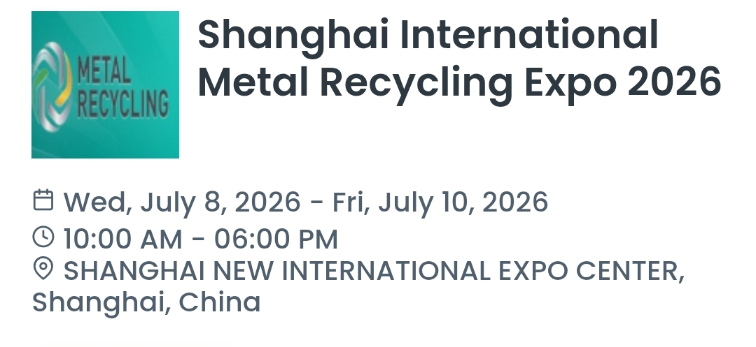 Shanghai International Metal Recycling Expo 2026