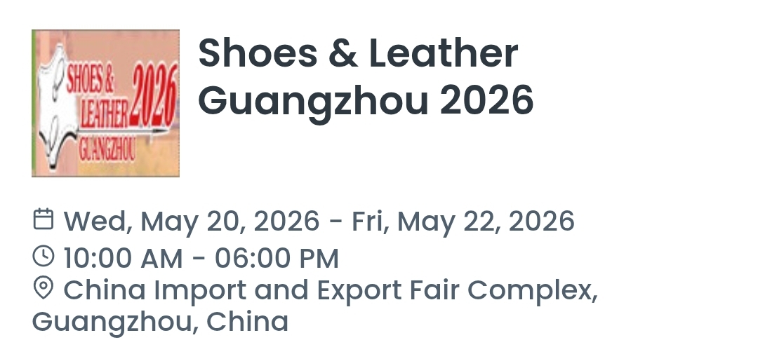 Shoes & Leather Guangzhou 2026