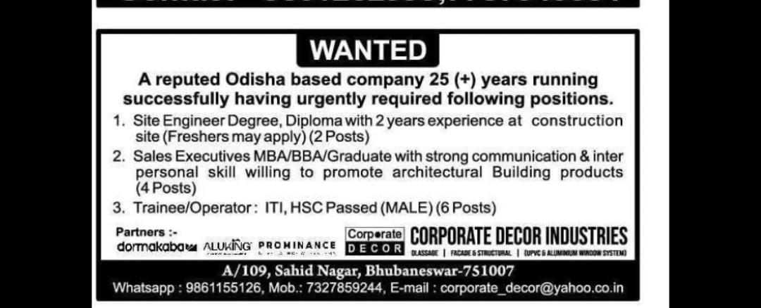 SITE ENGINEER / SALES EXECUTIVE / TRAINEE-OPERATOR – DECOR CORPORATE INDUSTRIES (BHUBANESWAR)
