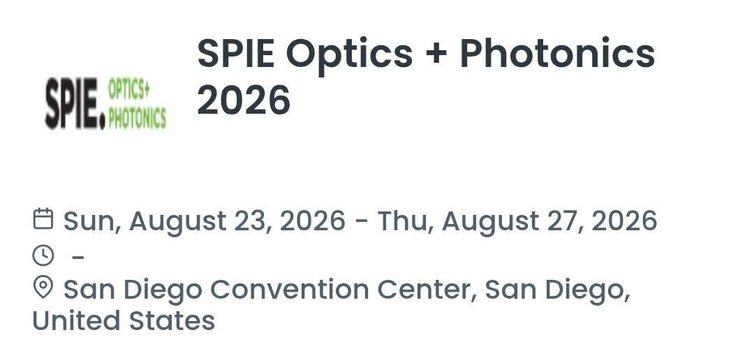 SPIE Optics + Photonics 2026