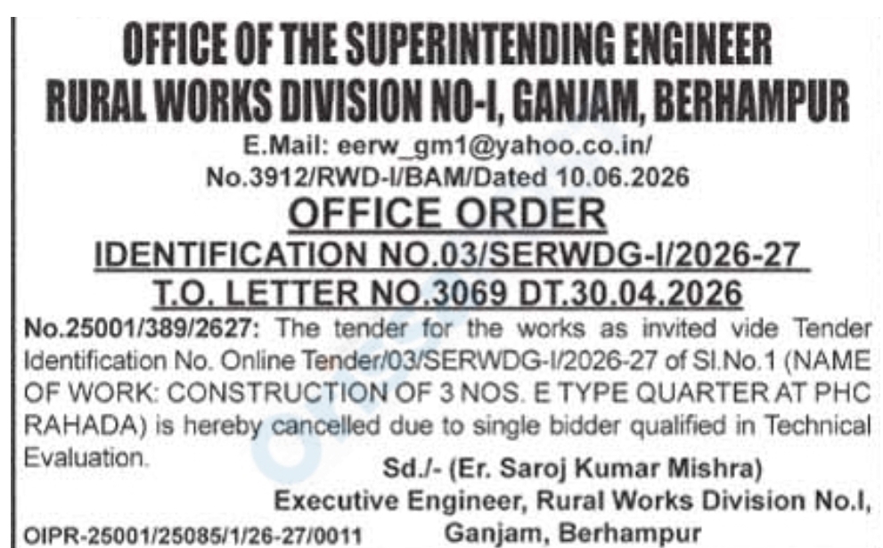 Tender Cancellation Notice – Construction of 3 Nos. E Type Quarter at PHC Rahada, Ganjam