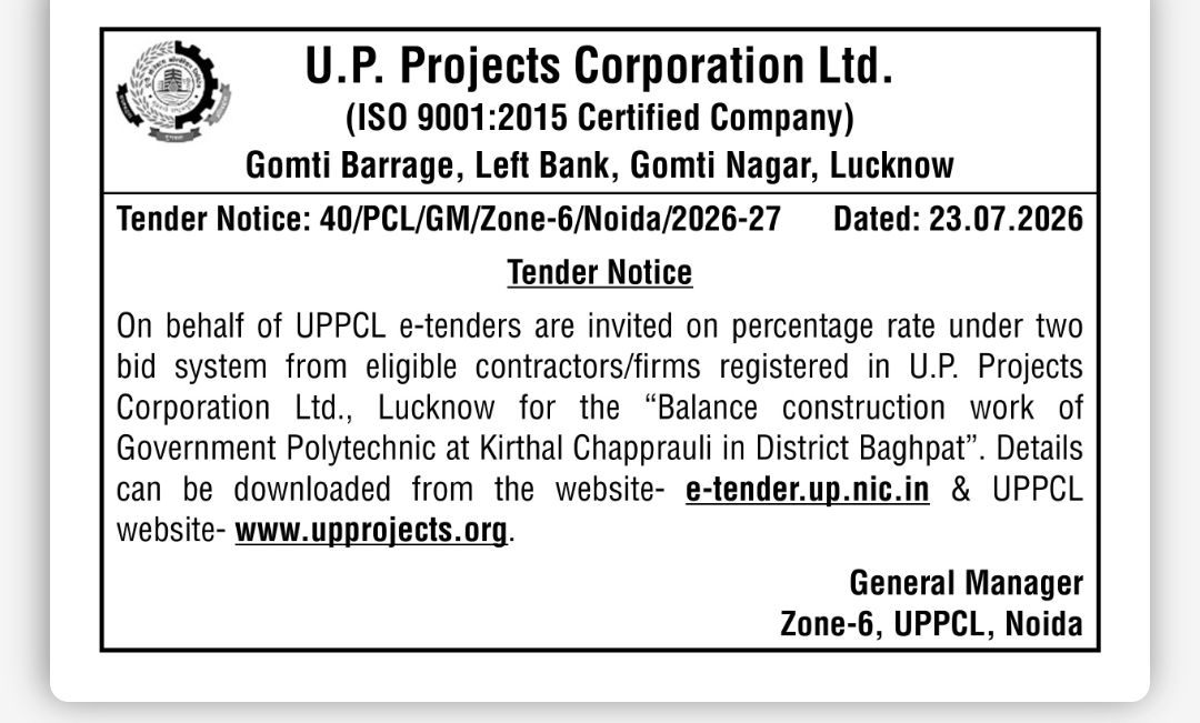 Tender Notice – Balance Construction Work of Government Polytechnic at Kirthal Chapprauli, District Baghpat