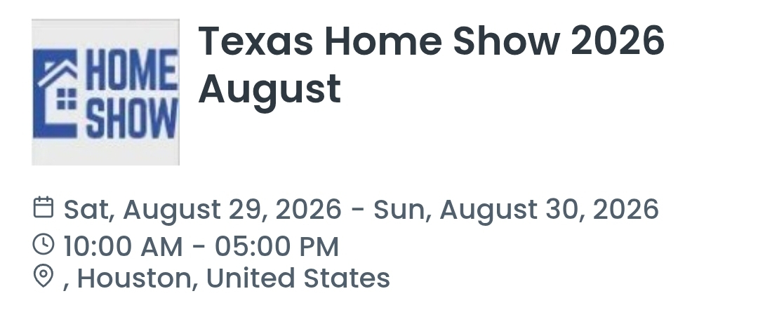 Texas Home Show 2026 August